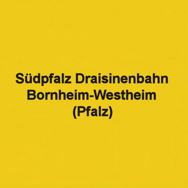 Südpfalz Draisinenbahn Bornheim-Westheim