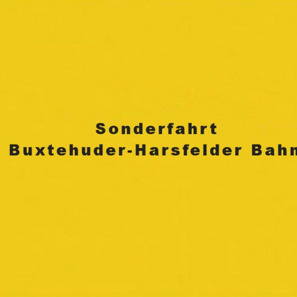 Sonderfahrt Buxtehuder-Harsefelder Bahn